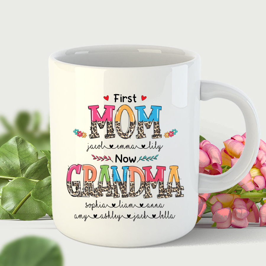 First Mom Now Grandma Mother’S Day Cute Leopard Kidnames Mug