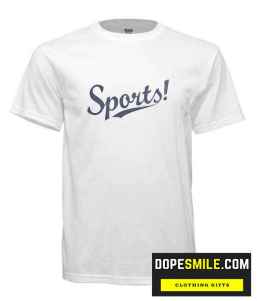 SPORTS  cool T Shirt