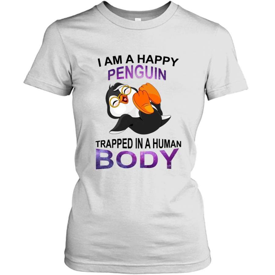 I Am A Happy Penguin Trapped In A Human Body (W) – Gildan Women Shirt