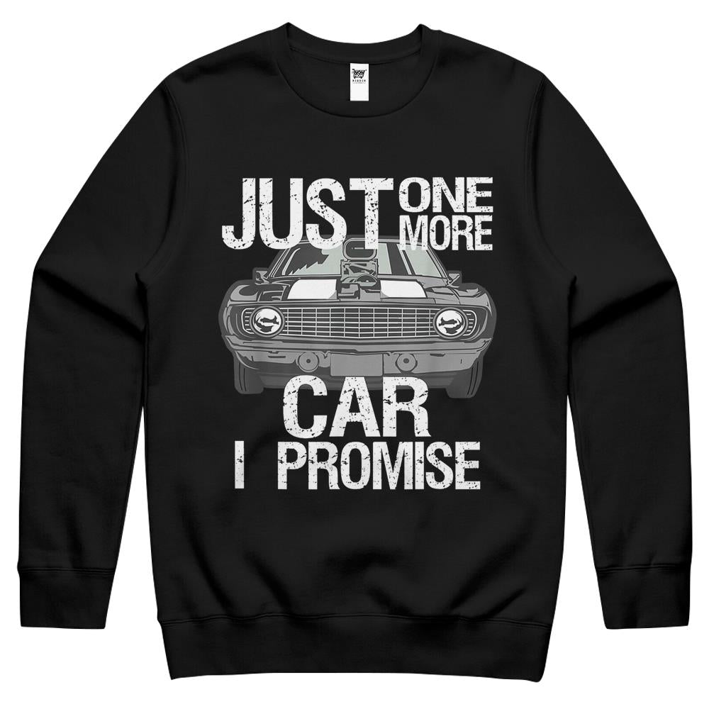 Just One More Car I Promise Fathers Day Street Rod Dad Gift Crewneck Sweatshirt