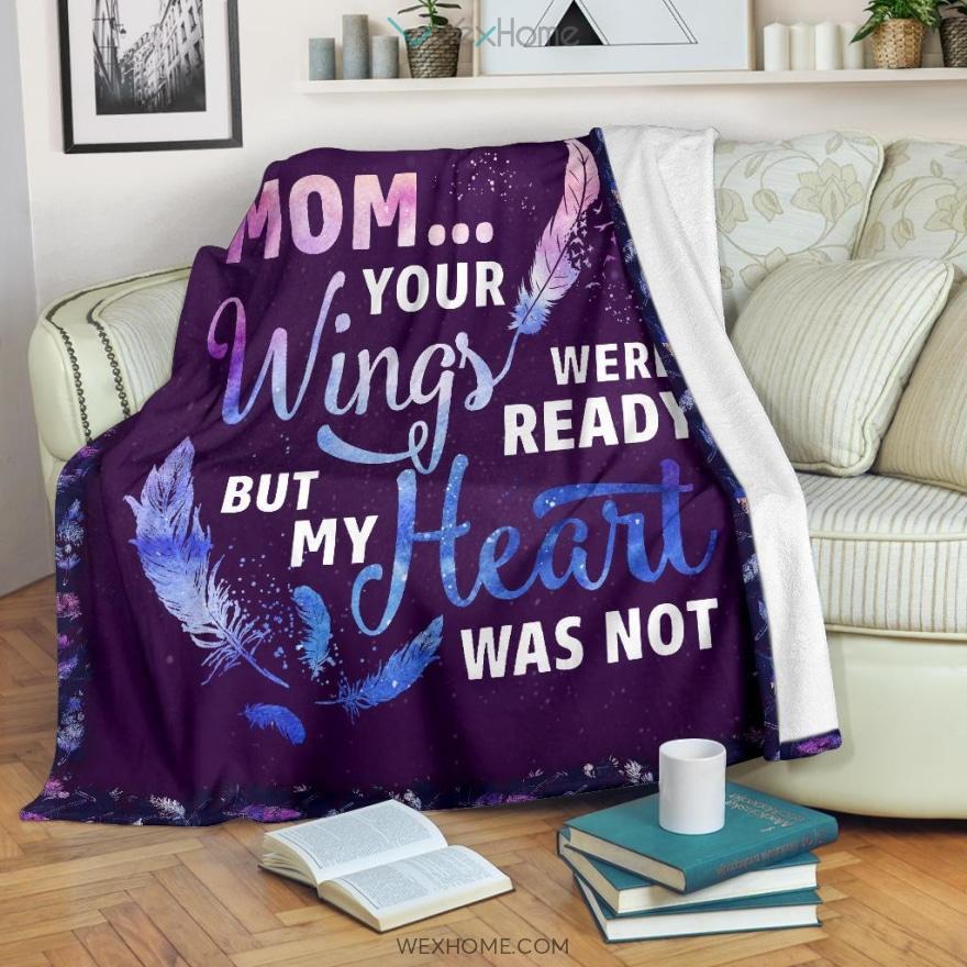 Mom Your Wings Were Ready Purple Premium Blanket Full Size