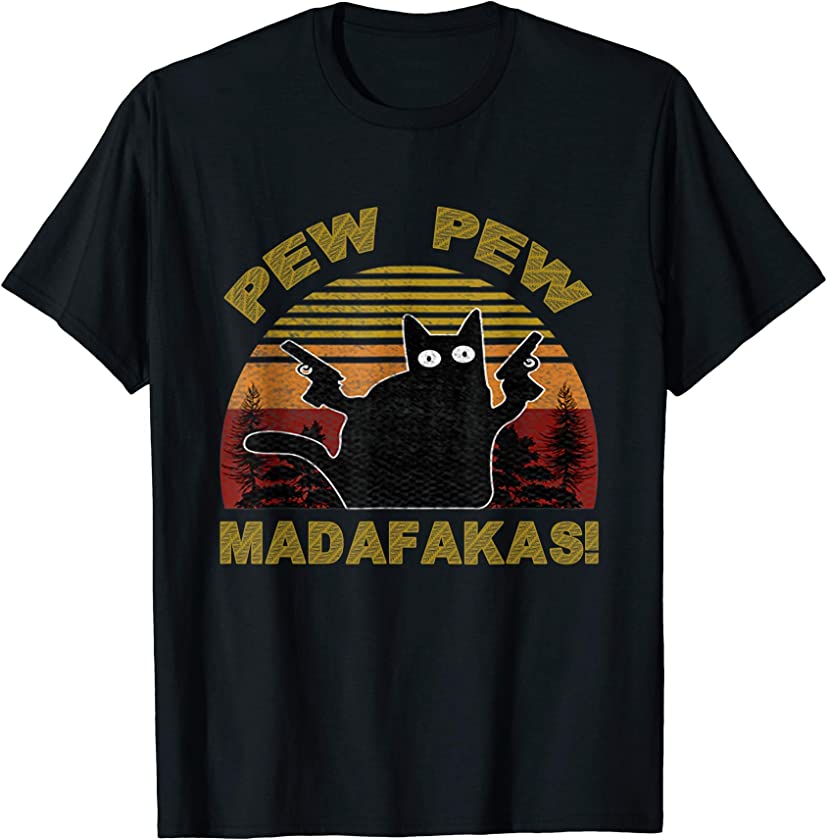 Cat Vintage PewPew Madafakas Cat Crazy Pew Funny T-Shirt T-Shirt