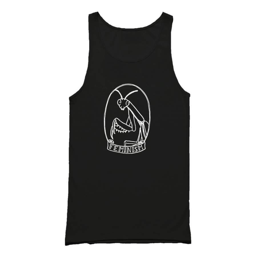 Praying Mantis Feminist Animal Catcalling Street Harassment Tank Top