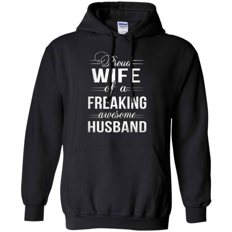 AGR Proud Wife Of A Freaking Awesome Husband Hoodie