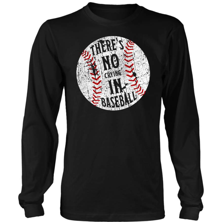 There’s No Crying in Baseball Fan Shirt – Cristelarosales Shop