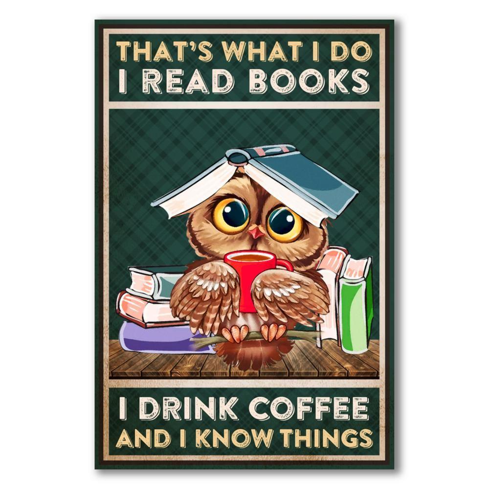 I Read Books, I Drink Coffee And I Know Things Canvas And Poster, Canvas Prints, My Poster Wall, Canvas Wall Art, Wall Decor Visual Art, Halloween Gift, Happy Halloween