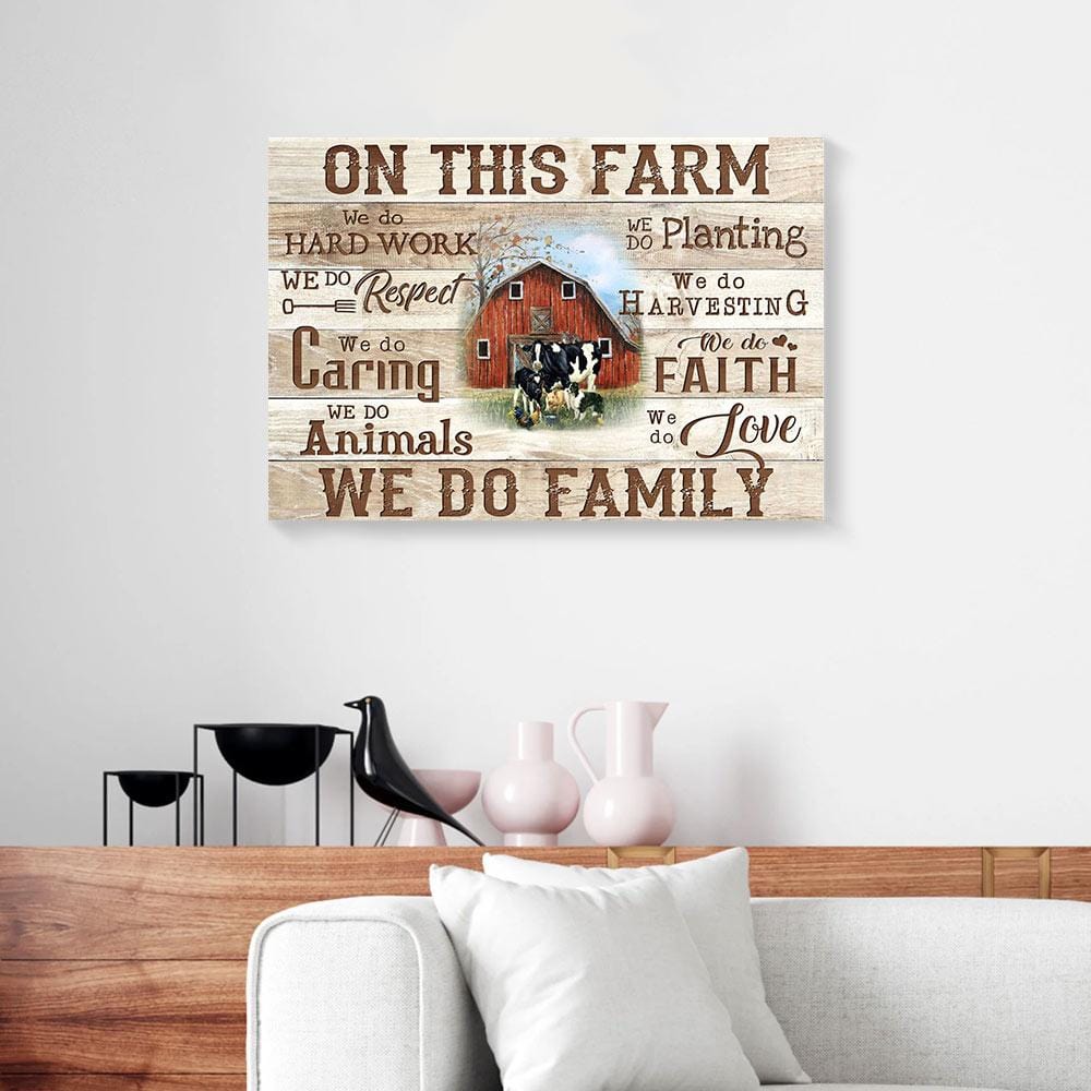 Canvas Wall Art On This Farm We Do Family Farm Cow Canvas Wall Art Home Decor