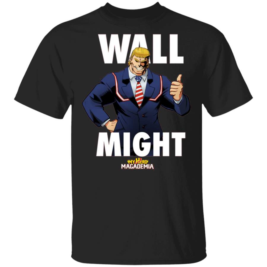 Wall Might – My Hero MAGAdemia Shirt