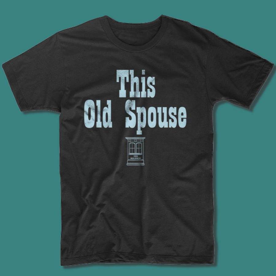 Vintage This Old Spouse House Men’S T Shirt