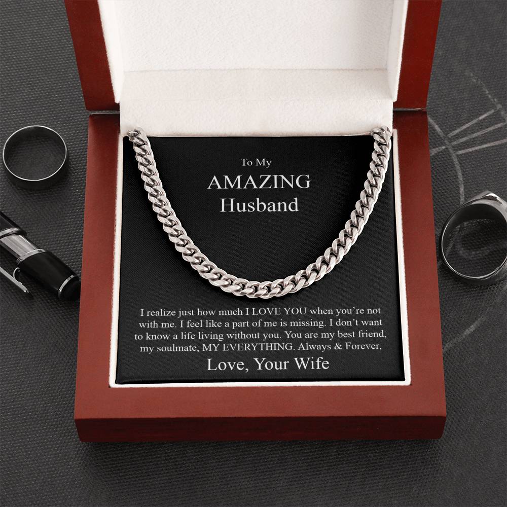 Amazing Husband Cuban Link Chain Necklace