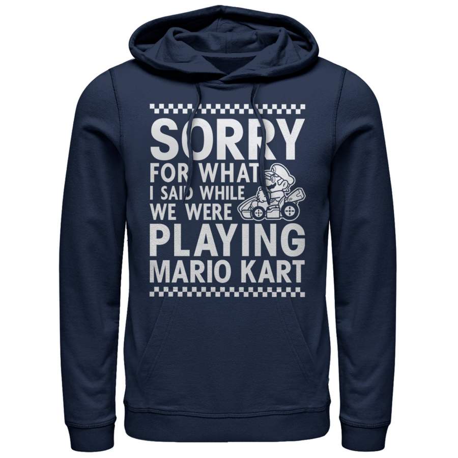 Nintendo Men’s Sorry For What I Said Playing Mario Kart  Lightweight Hoodie