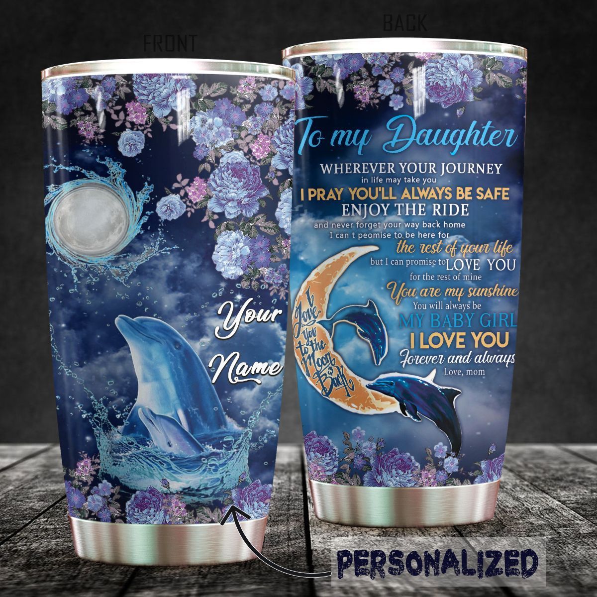 Dolphin To My Daughter Qn Personalized Name Stainless Steel Stainless Steel Tumbler Customize Name, Text, Number Dtqdq