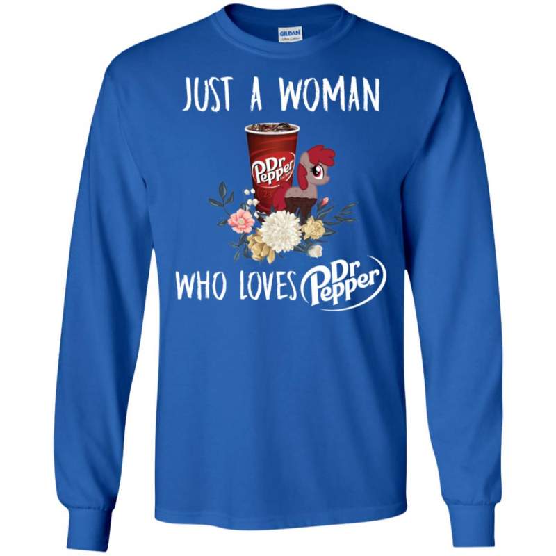 Just A Woman Who Loves Dr Pepper Shirt – Childshirt