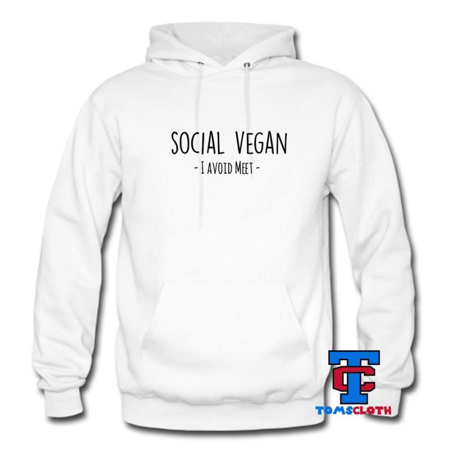 Social Vegan I Avoid Meet Hoodie