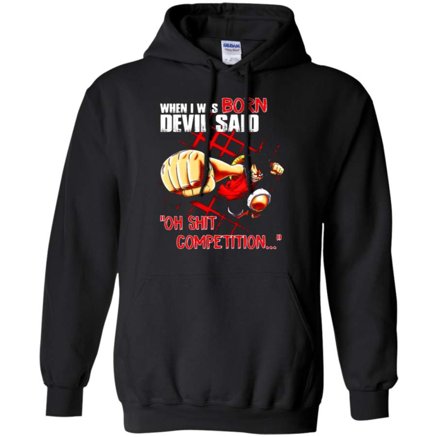 AGR Luffy – When I Was Born Devil Said One Piece Hoodie