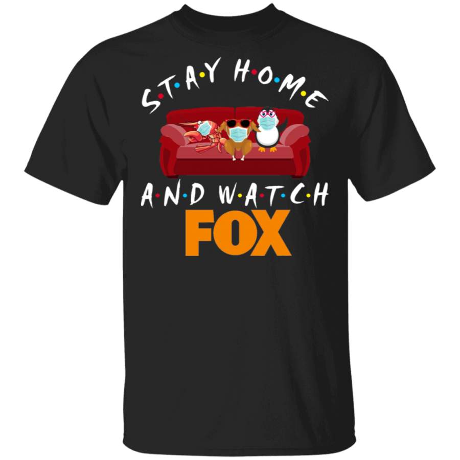 Stay Home And Watch FOX Funny Shrimp Turkey Penguin Sit On Sofa Shirt Matching FOX TV Show Lover Fans Gifts T-Shirt