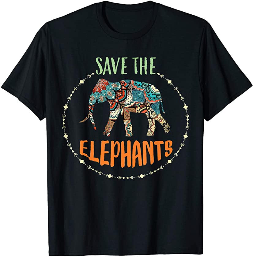 Save the Elephants Love Elephant Environmental Wild Animals T-Shirt