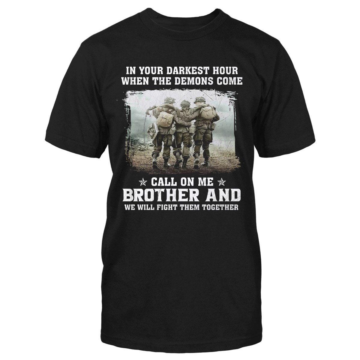 We Will Fight Them Together Veteran, War Memory Military Brother Classic T-Shirt