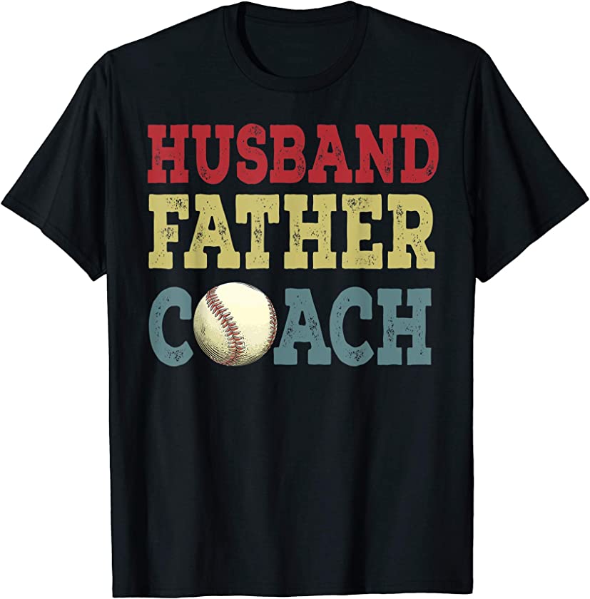 Vintage Husband Father Coach Happy Father’s Day Baseball T-Shirt