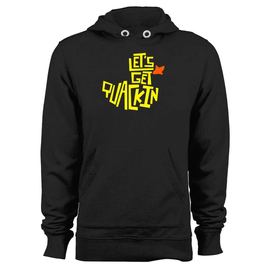 Rubber Duck Funny Animal Let%E2%80%99s Get Quackin Unisex Hoodie