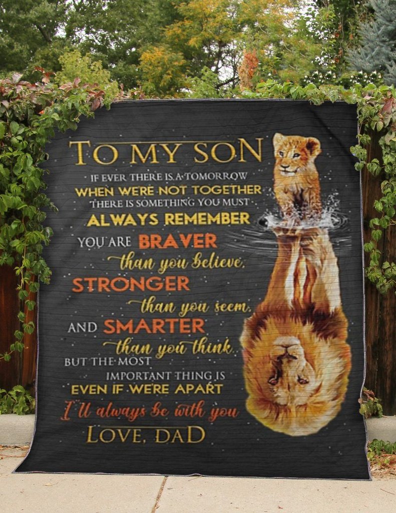 To My Son Blanket, I’Ll Always Be With You, Love Dad, Gift For Son Family Home Decor Bedding Couch Sofa Soft And Comfy Cozy