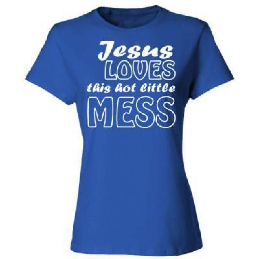 AGR Jesus Loves This Hot Little Mess – Ladies’ Cotton T-Shirt