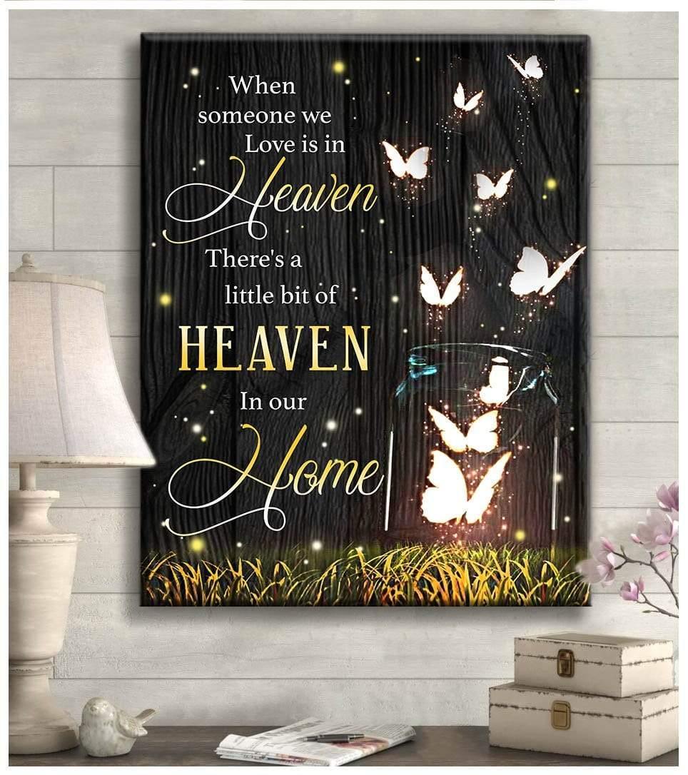 When Someone We Love Is In Heaven Memorial Butterfly Premium Wall Art Canvas