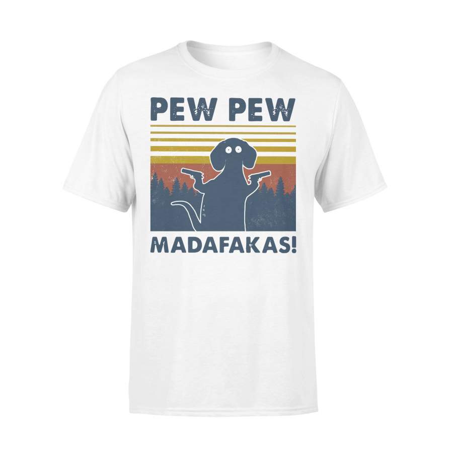 Dachshund Pew Pew Madafakas Vintage T-shirt