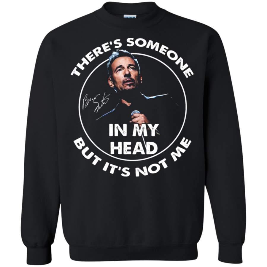 AGR Bruce Springsteen There’s Someone In My Head But It’s Not Me Sweatshirt