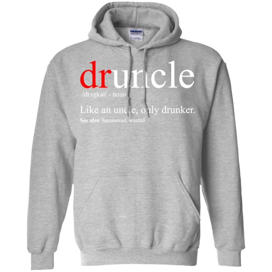 AGR Mens Druncle T-Shirt – Cool & Funny Uncle T-Shirt Gildan Pullover Hoodie