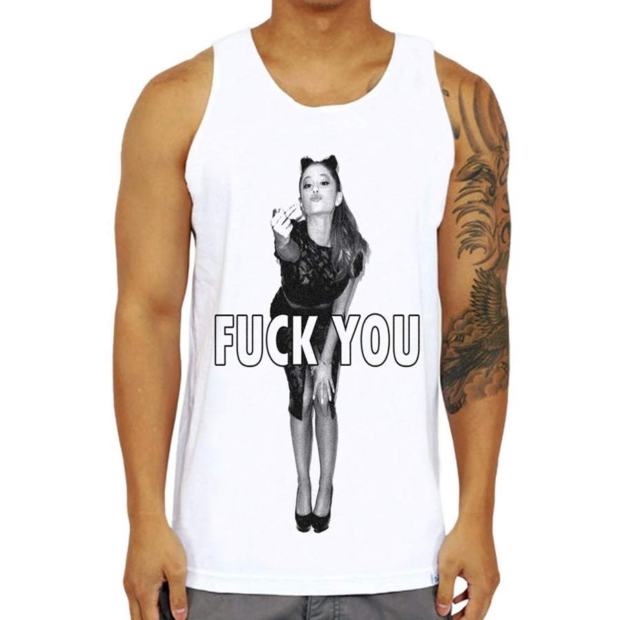 Fashion Cotton T Shirts Ariana Grande Fu You Fashion Hot Tank Top Sleeveless Men’s Funny Cool T-Shirt