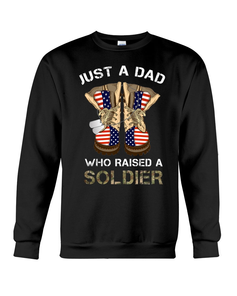 Just A Dad Who Raise A Soldier  Shoes With Us Flag Pattern Gift Crew Neck Sweatshirt