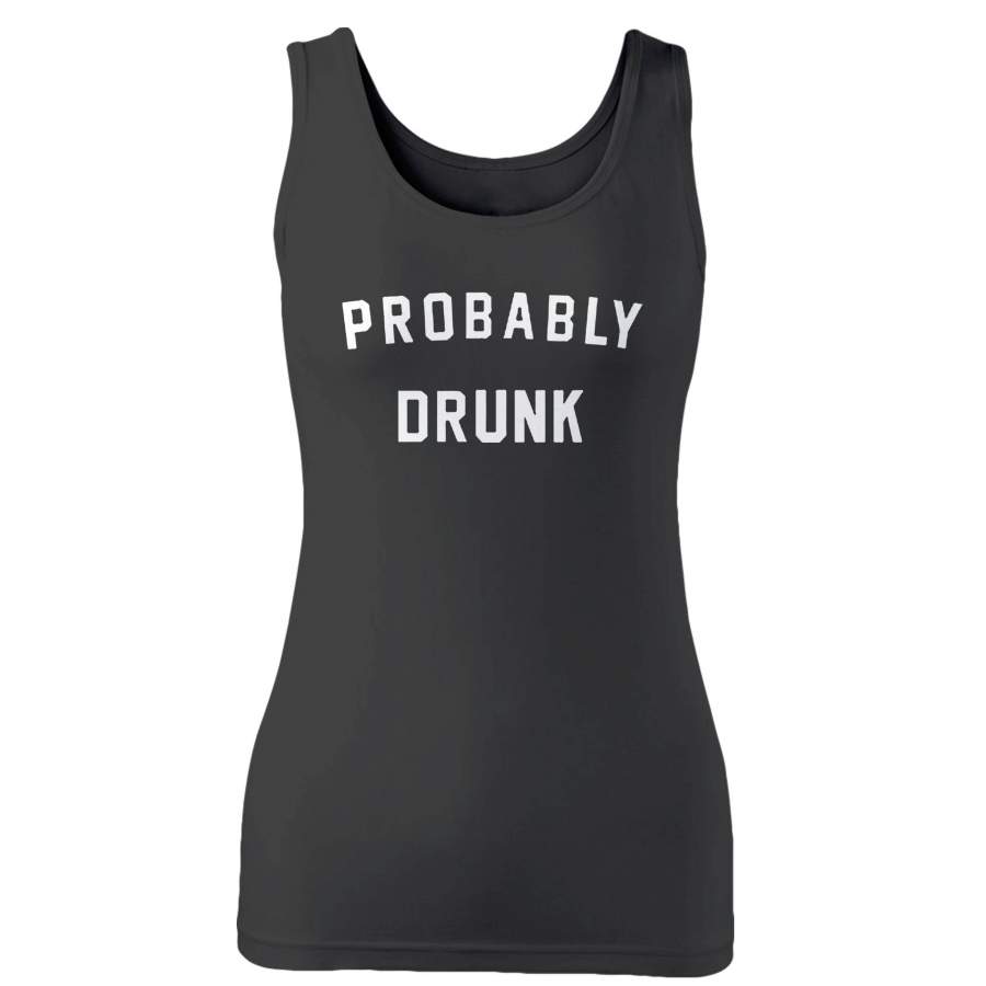 Probably Drunk Woman’s Tank Top