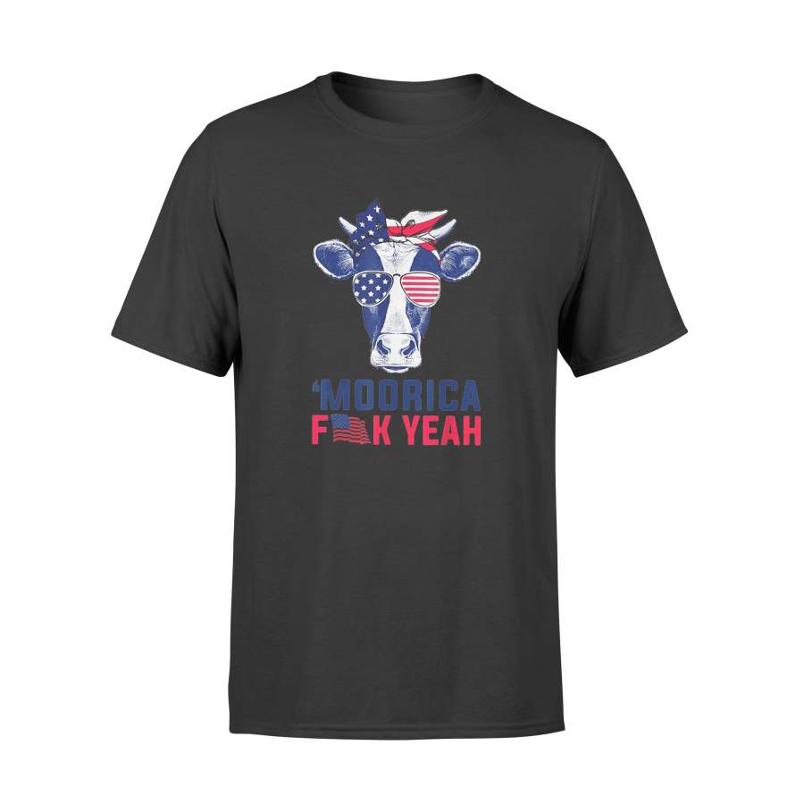 Cow Moorica Fuck Yeah Flag USA 4th Of July T-Shirt – Standard T-shirt