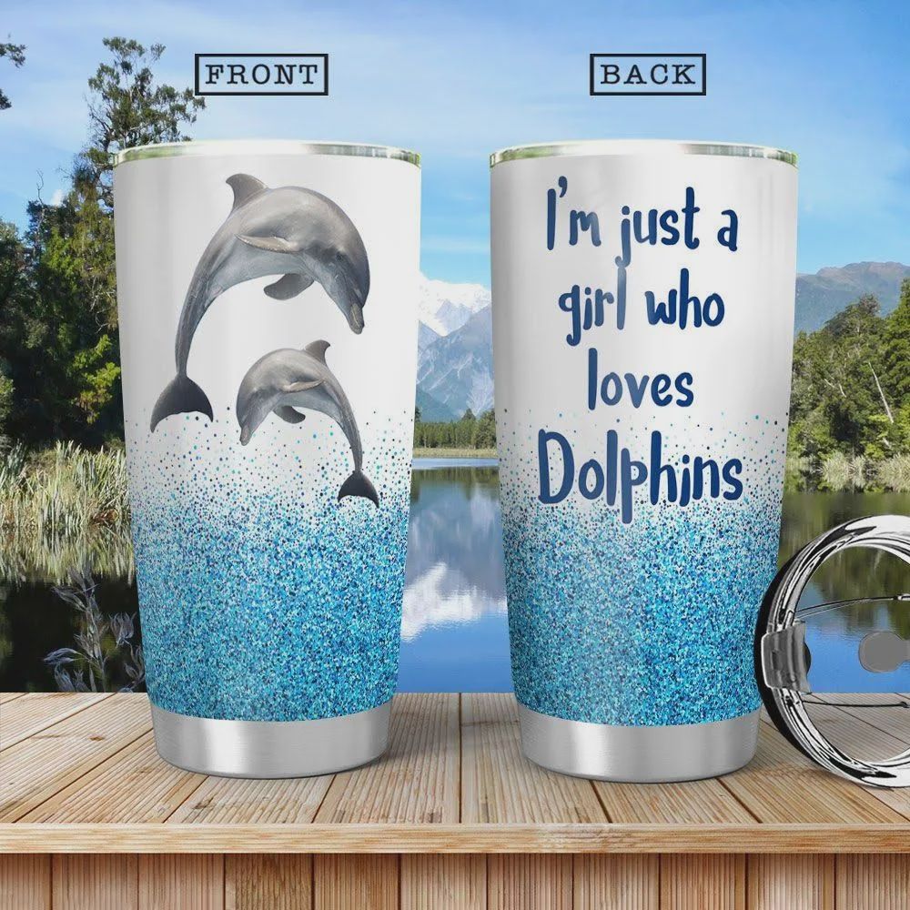 Dolphin Image Tumbler Cup I’m Just A Girl Who Loves Dolphin Blue Stainless Steel Insulated Tumbler 20 Oz Best Gifts For Dolphins Lovers Great Gifts For Birthday Christmas Coffee/ Tea Tumbler