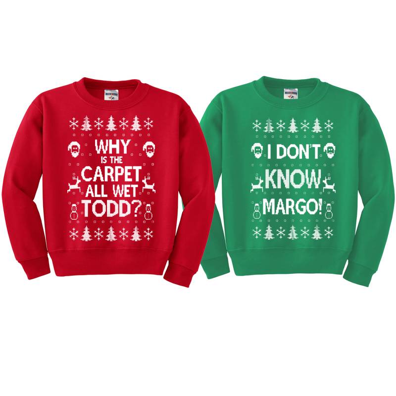 Why is the Carpet All Wet Todd Margo | Xmas Vacation Couples Ugly Christmas Sweater Set