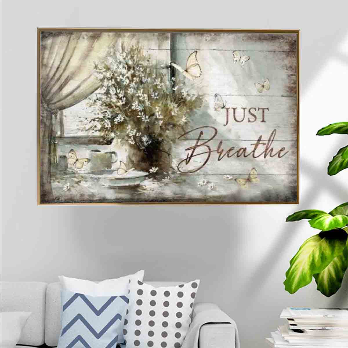 Vintage Home Poster – Just Breathe Home Decoration Birthday Gifts For Women Girl Mom Daughter Friend – Gigo Smart