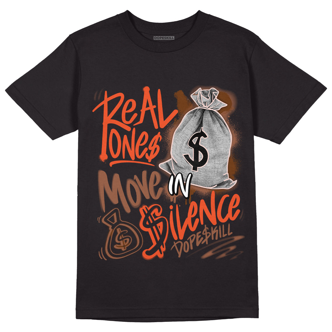 Jordan 3 “Desert Elephant” Dopeskill T-Shirt Real Ones Move In Silence Graphic