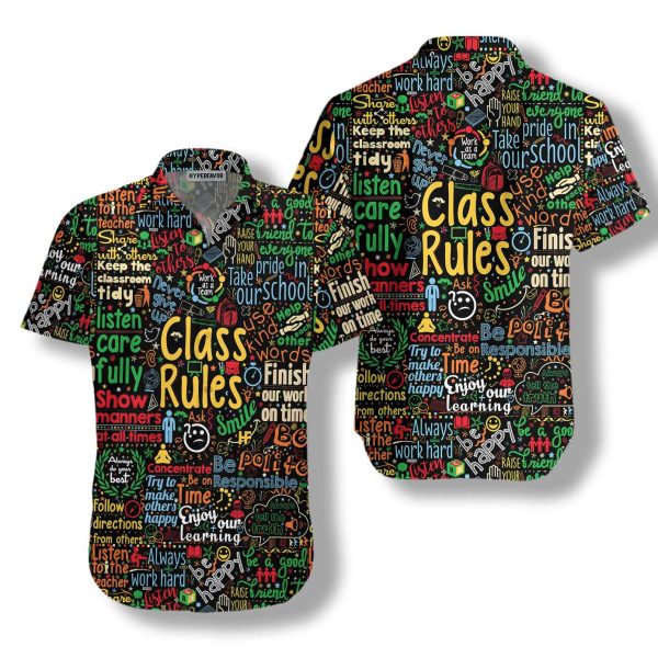 Class Rules Teacher Hawaii Shirt For Men Women Ha6178