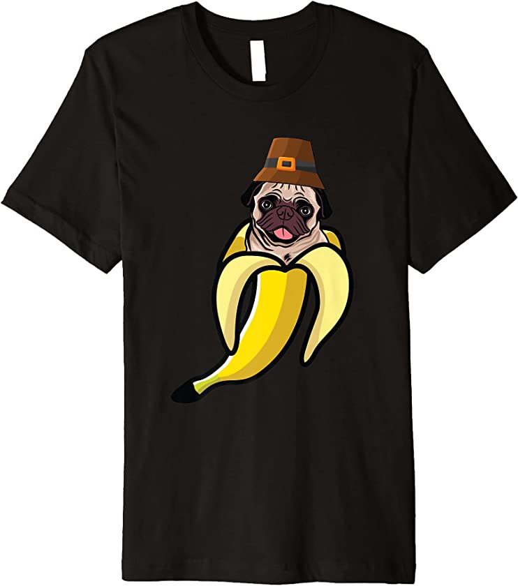 Pug Banana Pilgrim Hat Thanksgiving Day Cute Dog Puppy Premium T-Shirt