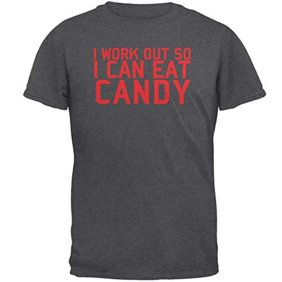 Work Out Eat Candy Mens T Shirt