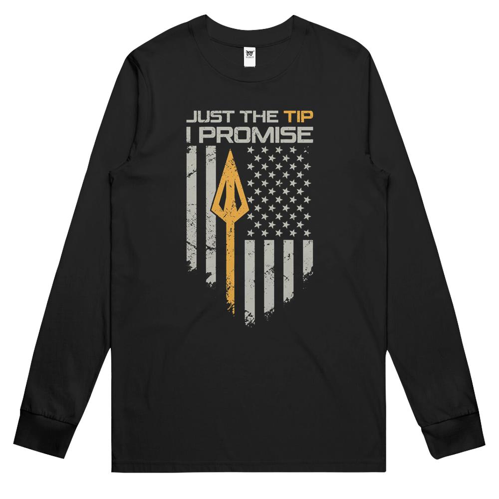 Just The Tip I Promise – Funny Bow Hunter Archery Long Sleeve T Shirts