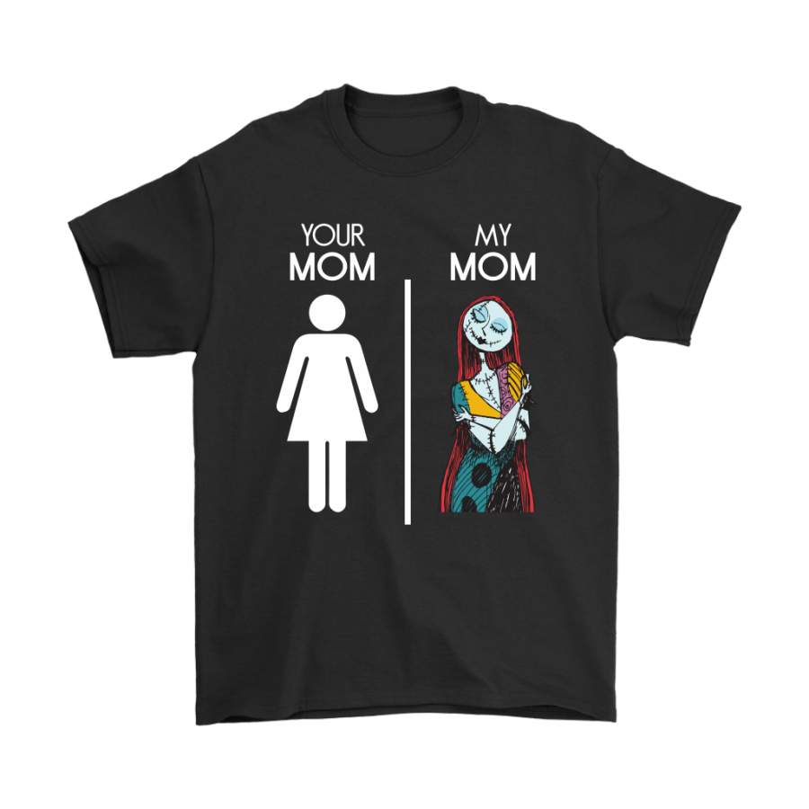 Your Mom My Mom Sally The Nightmares Before Christmas Shirts