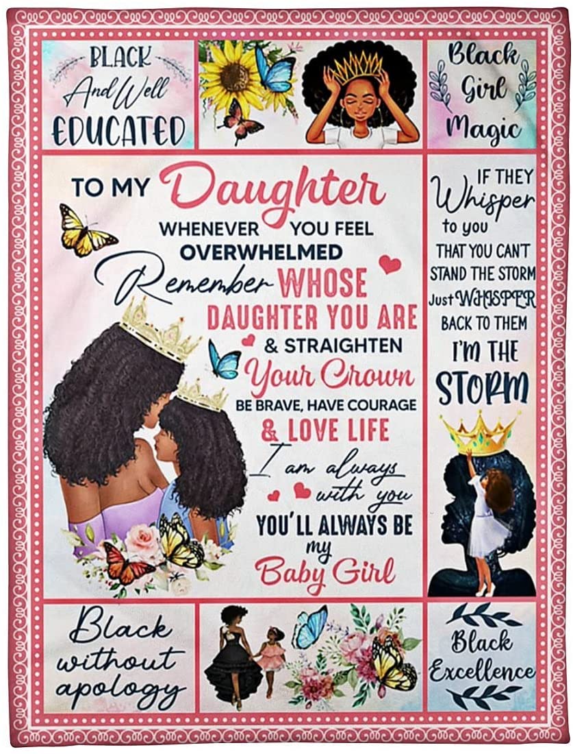 To My Daughter Blanket From Mom I Am Always With You Custom Name Black Girl Magic Fleece/Sherpa Gift For African American Teen, Kids