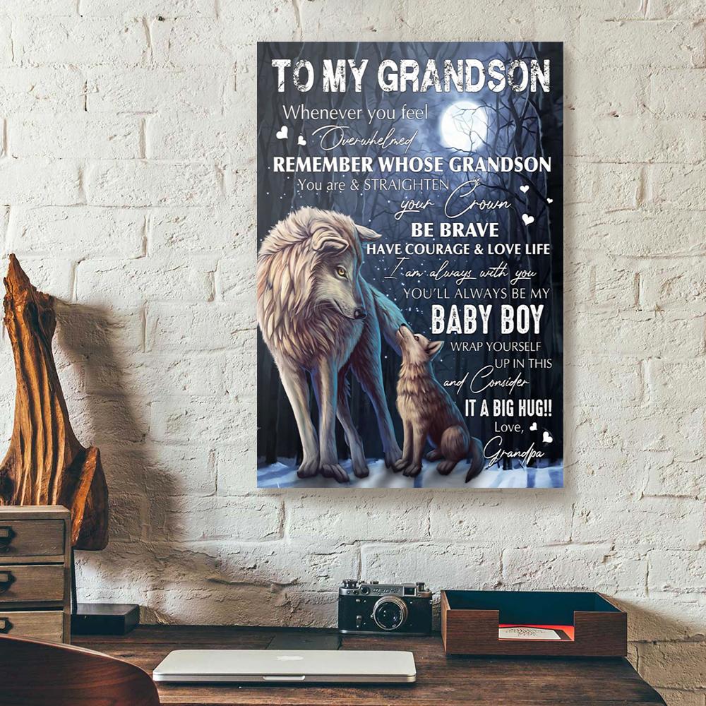 Wolf To My Grandson,Remember Whose Grandson Portrait Poster And Canvas,Gift For Grandson Home Decor Wall Art Visual Art