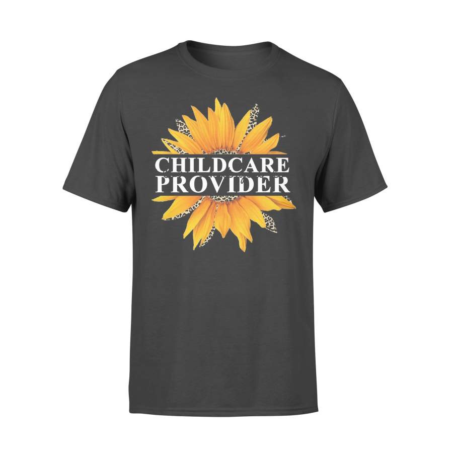 Sunflower Childcare Provider Love What You Do T-shirt