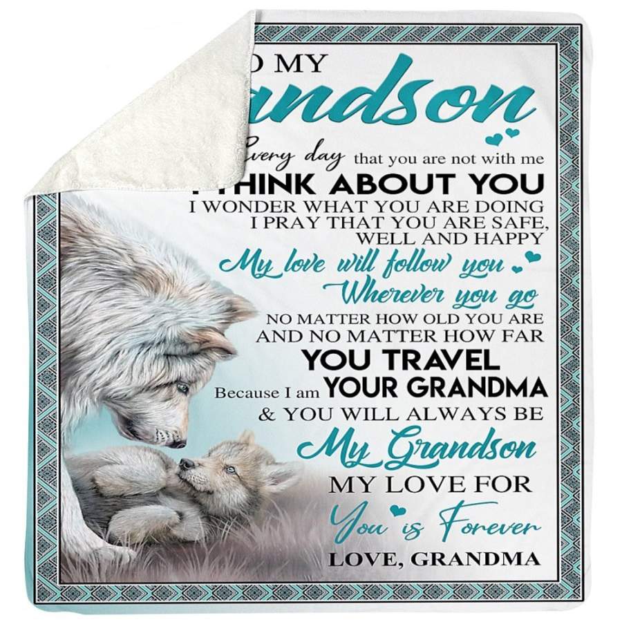 Wolves My Love For You Is Forever Love Gifts To My Grandson Sherpa Blanket