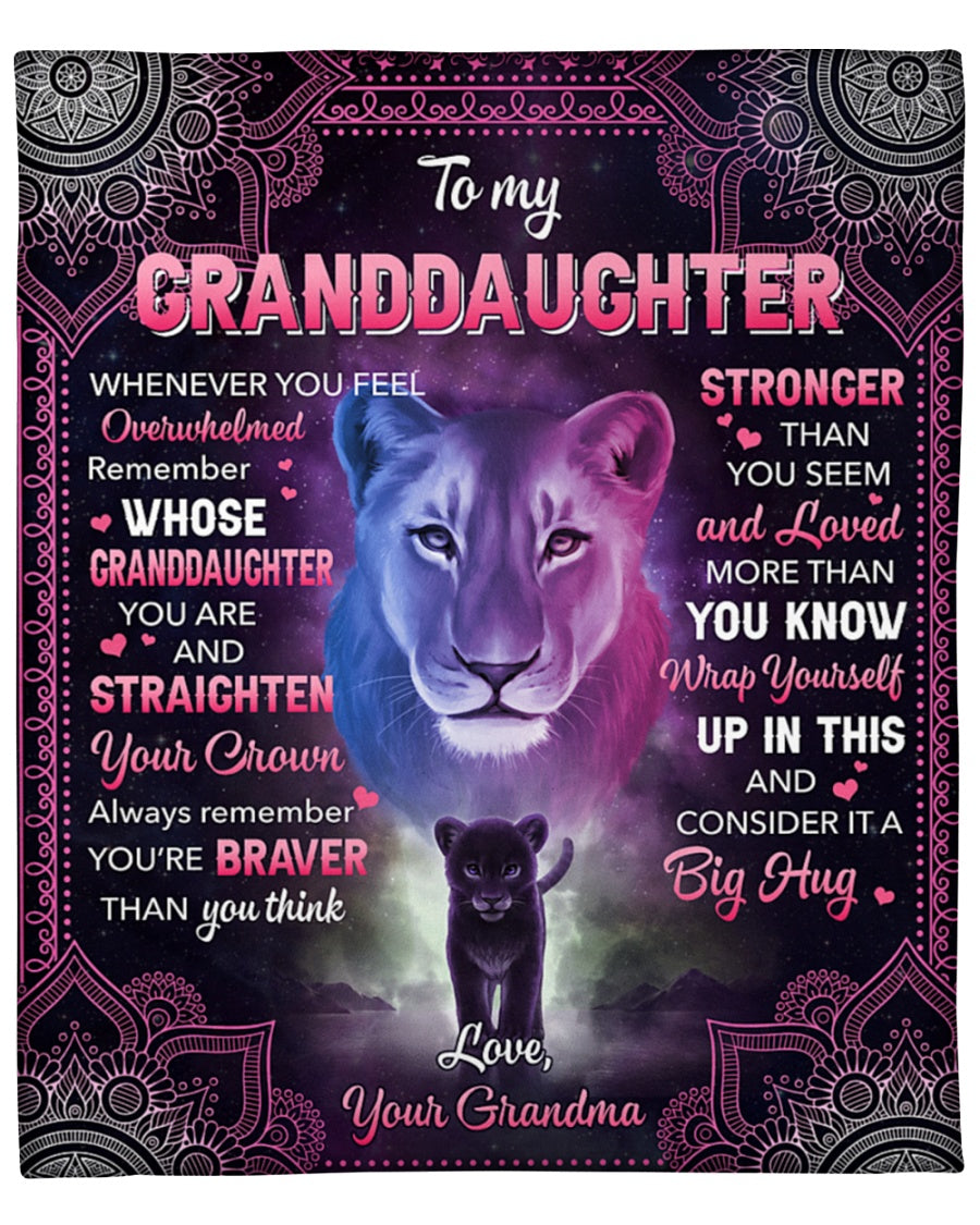 To My Granddaughter, Straighten Your Crown, Be Braver, Lion,  Gift For Granddaughter, Birthday, Fleece Blanket