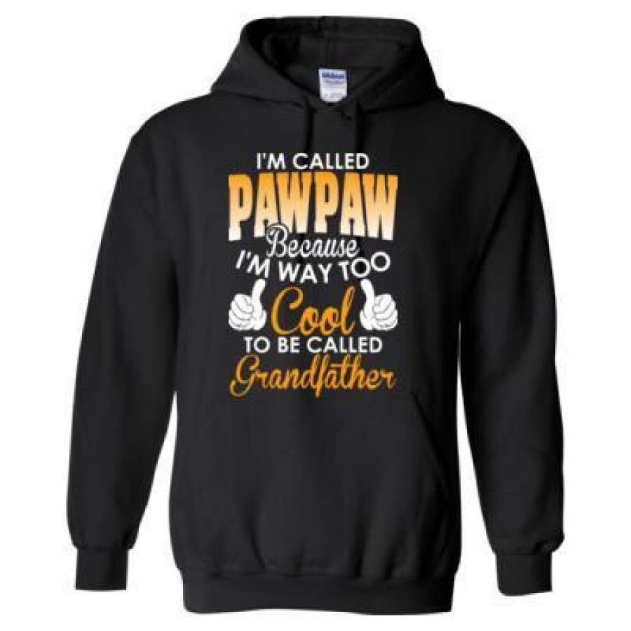 AGR I Am Called Pawpaw Because Too Cool To Be Called Grandfather – Heavy Blend™ Hooded Sweatshirt