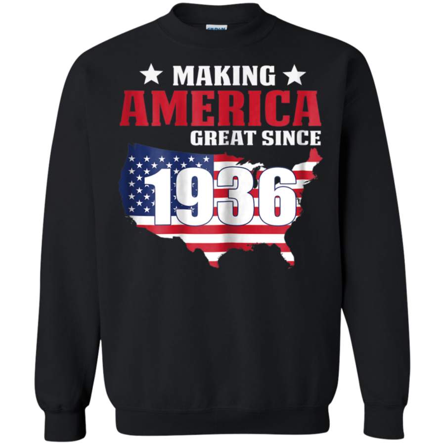 AGR Making America Great Since 1936 Sweatshirt